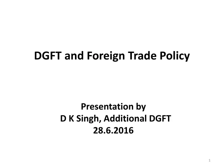 dgft and foreign trade policy