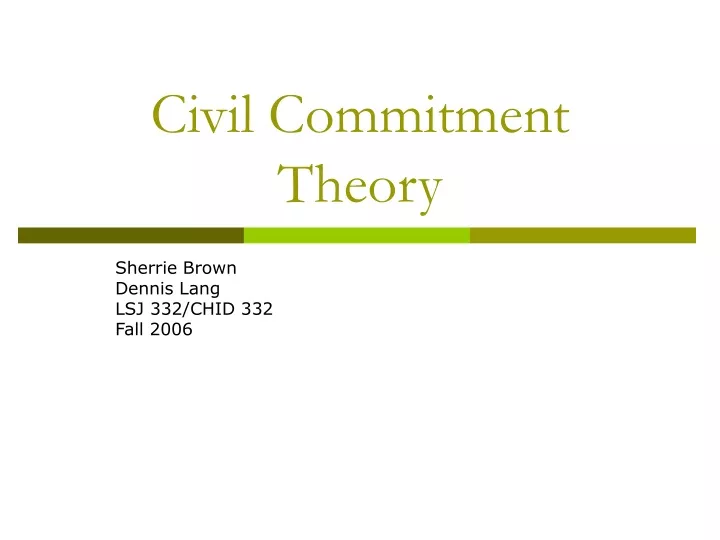 civil commitment theory