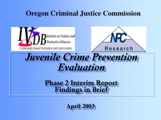 Juvenile Crime Prevention Evaluation Phase 2 Interim Report Findings in Brief