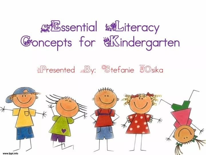 essential literacy concepts for kindergarten