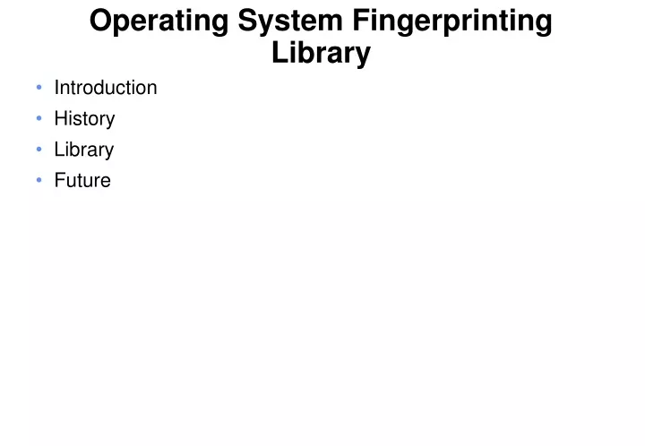 operating system fingerprinting library