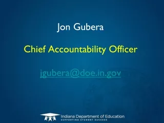 Jon Gubera Chief Accountability Officer jgubera@doe