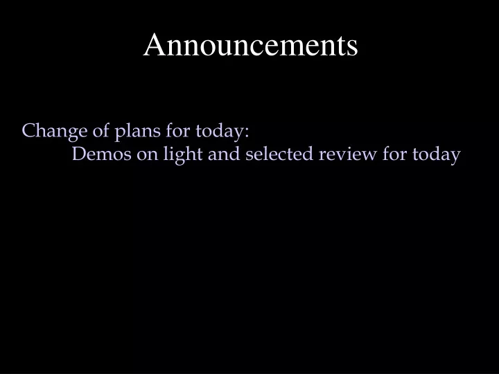 announcements