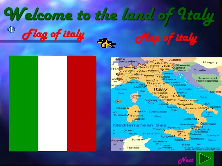 welcome to the land of italy