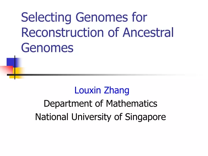 selecting genomes for reconstruction of a ncestral genomes