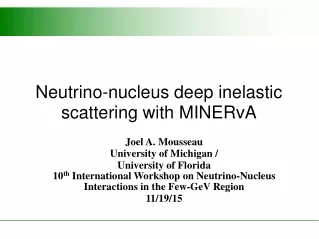 Neutrino-nucleus deep inelastic scattering with MINERvA