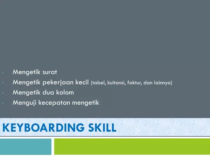 keyboarding skill