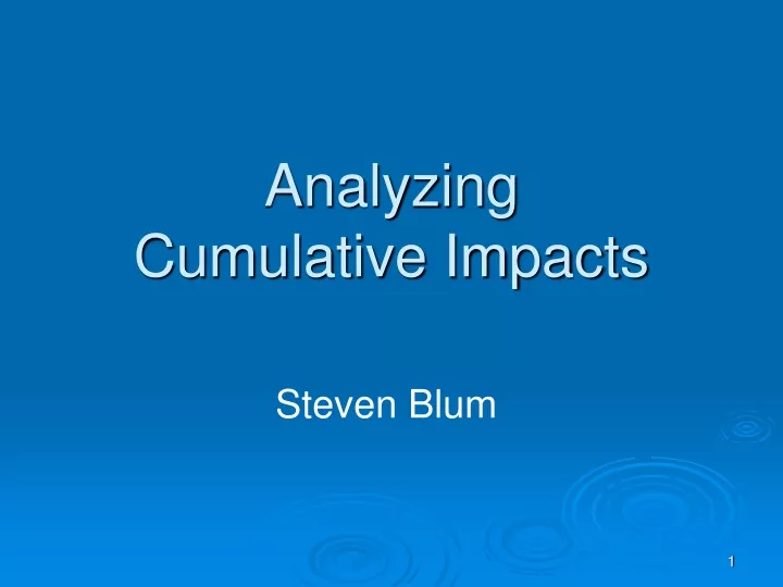analyzing cumulative impacts