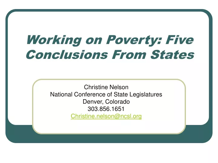 working on poverty five conclusions from states