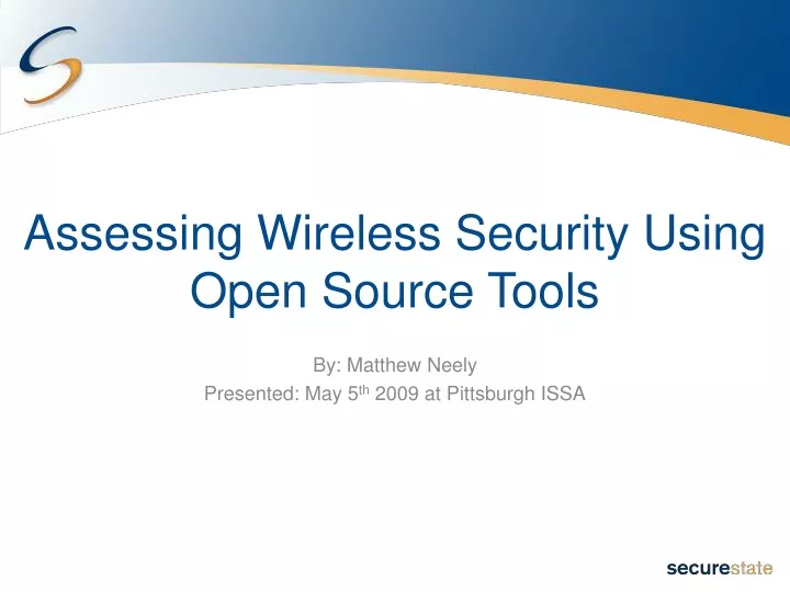 assessing wireless security using open source