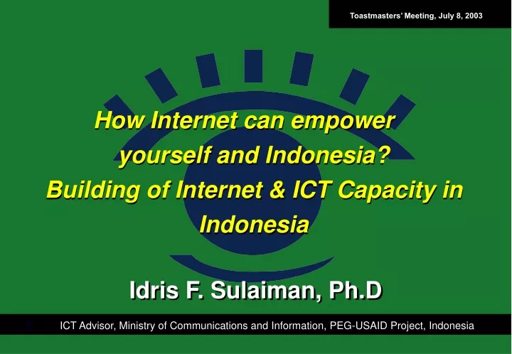 how internet can empower yourself and indonesia building of internet ict capacity in indonesia