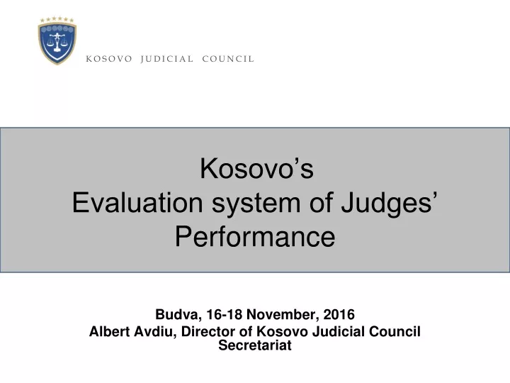 kosovo s evaluation system of judges performance