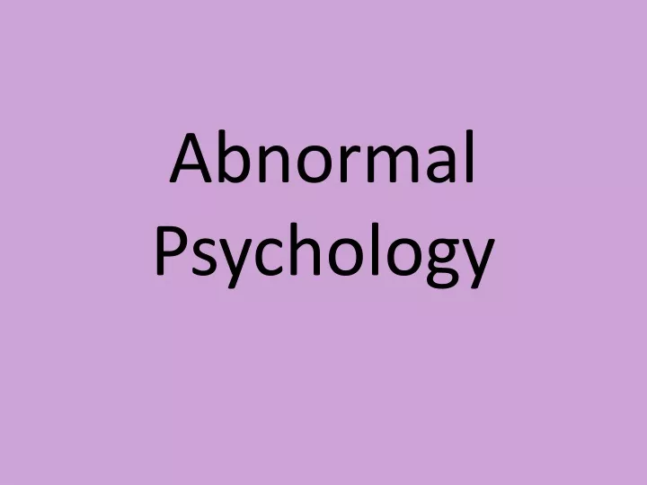 abnormal psychology