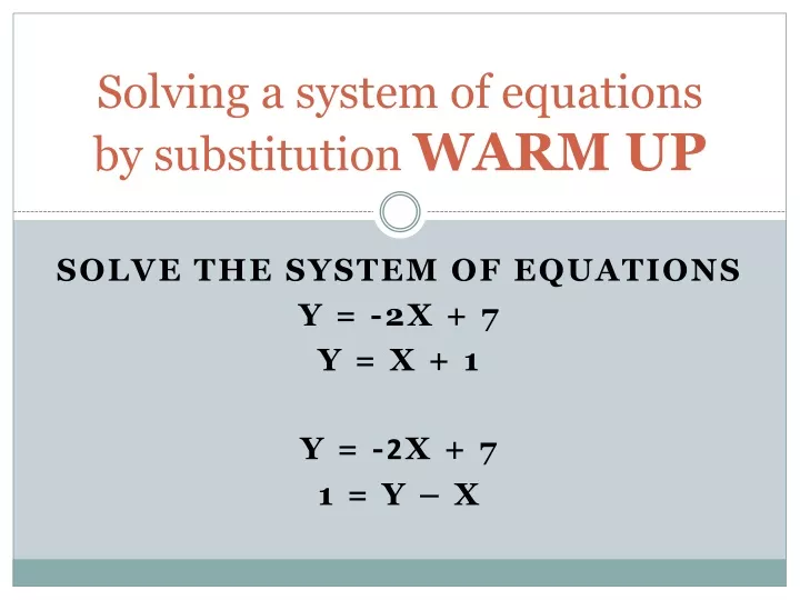 solving a system of equations by substitution warm up