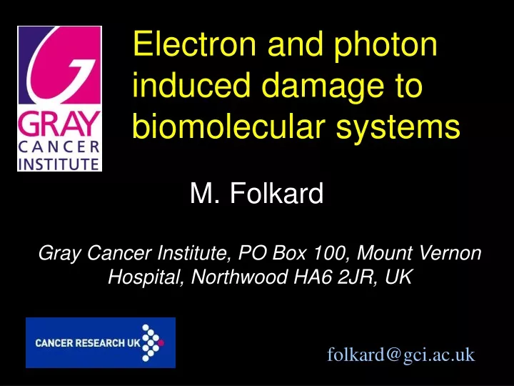 electron and photon induced damage