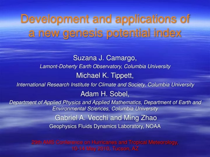 development and applications of a new genesis potential index