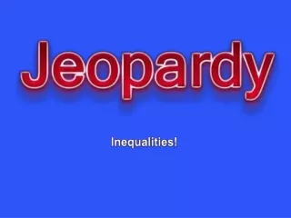 Inequalities!