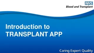 Introduction to TRANSPLANT APP
