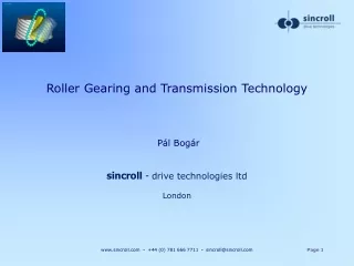 Roller Gearing and Transmission Technology  Pál Bogár sincroll  - drive technologies ltd London