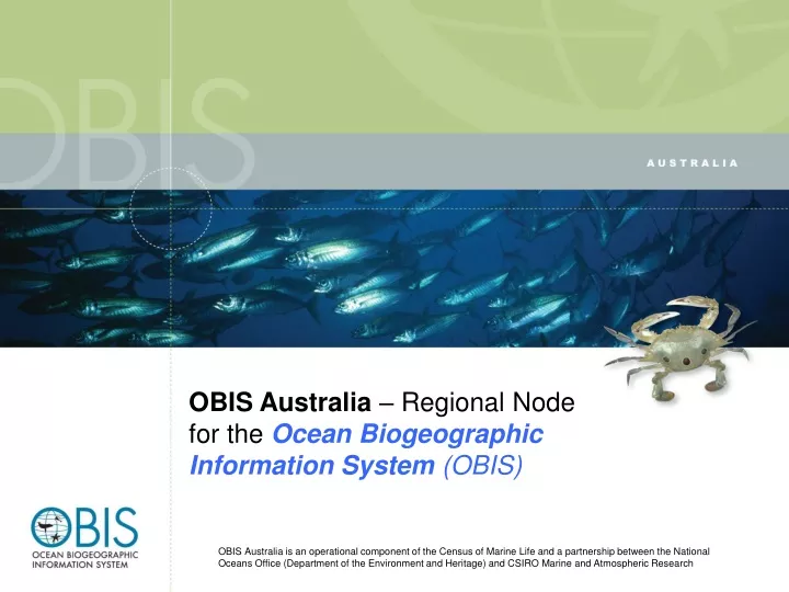 obis australia regional node for the ocean biogeographic information system obis