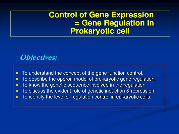 control of gene expression gene regulation