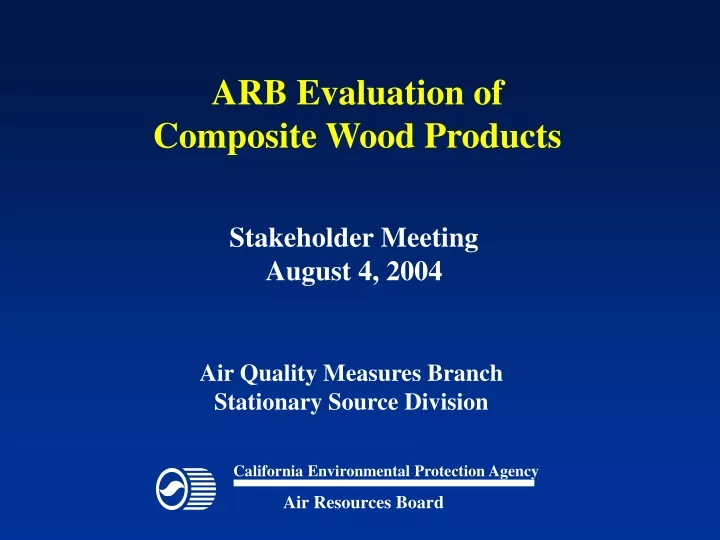 arb evaluation of composite wood products