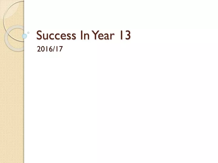 success in year 13