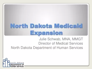 North Dakota Medicaid Expansion
