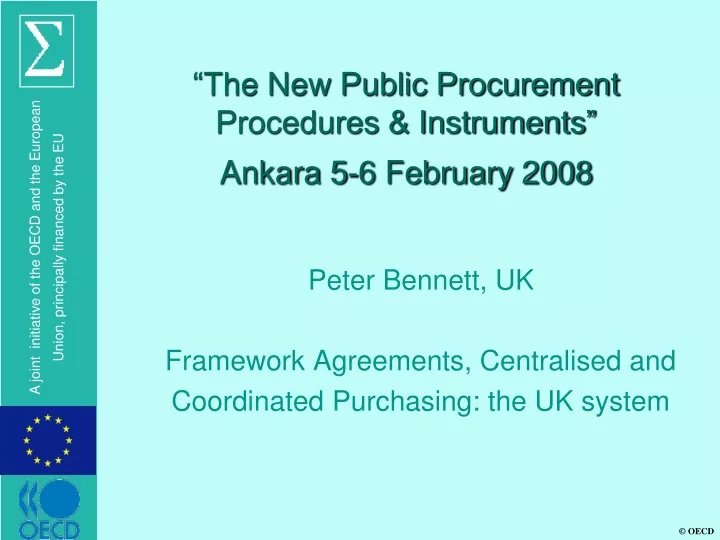 the new public procurement procedures instruments ankara 5 6 february 2008