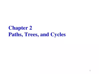 Chapter 2 Paths, Trees, and Cycles