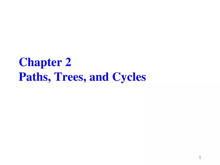 chapter 2 paths trees and cycles