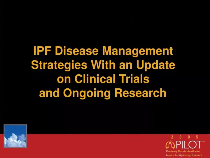 ipf disease management strategies with an update