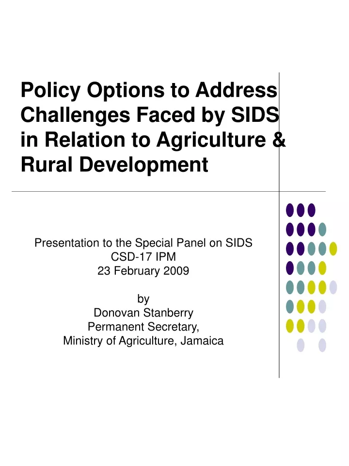 policy options to address challenges faced by sids in relation to agriculture rural development
