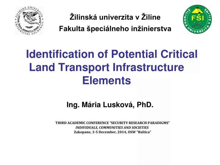 identification of potential critical land transport infrastructure elements
