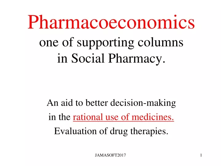 pharmacoeconomics one of supporting columns in social pharmacy