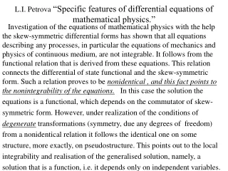 L.I. Petrova  “Specific features of differential equations of mathematical physics.”