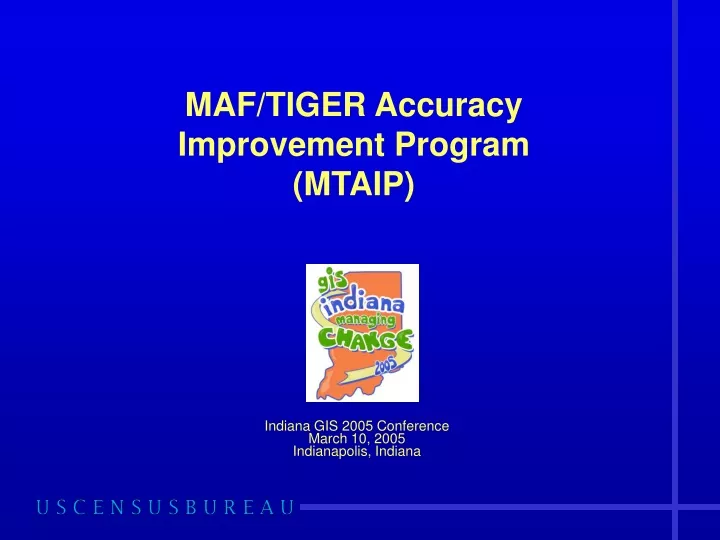maf tiger accuracy improvement program mtaip