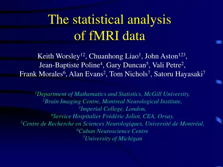 the statistical analysis of fmri data