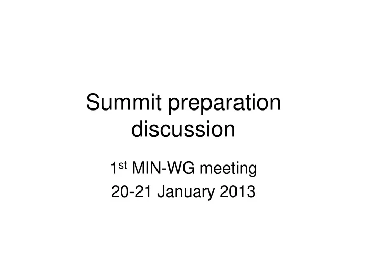 summit preparation discussion