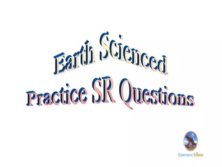 earth scienced practice sr questions