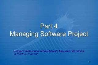 Part 4  Managing Software Project