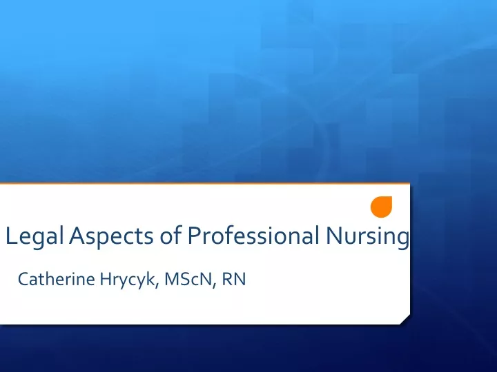 legal aspects of professional nursing