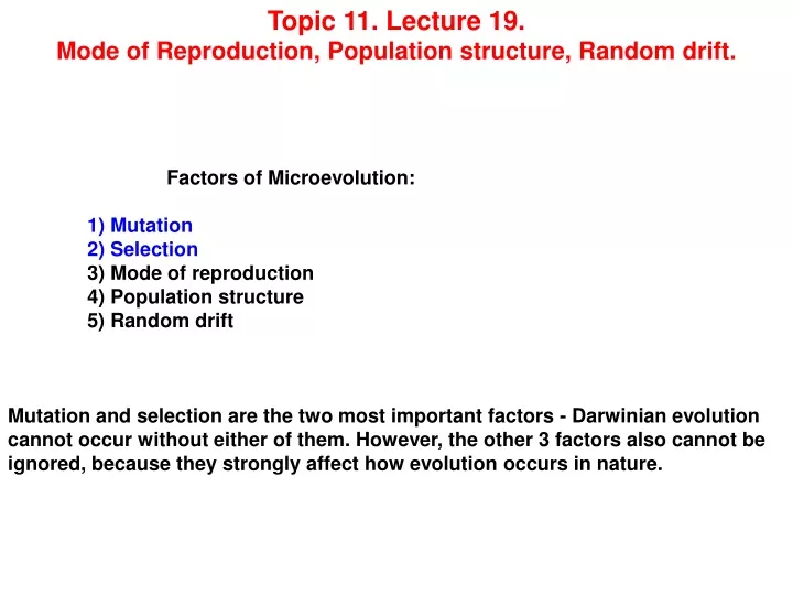 topic 11 lecture 19 mode of reproduction