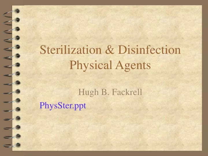 sterilization disinfection physical agents