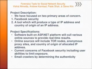 Forensics Tools for Social Network Security 