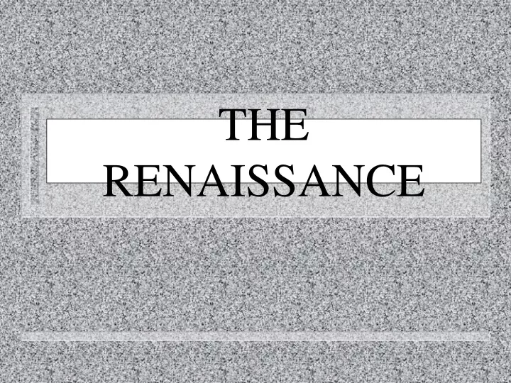 the renaissance