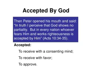 Accepted By God