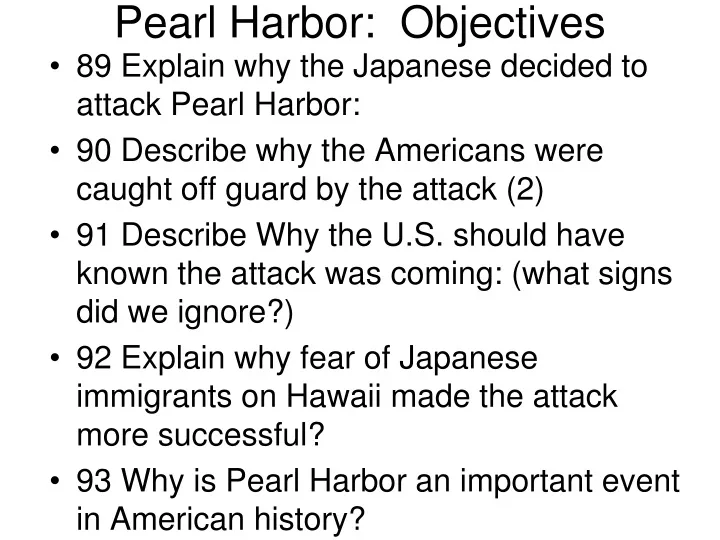pearl harbor objectives