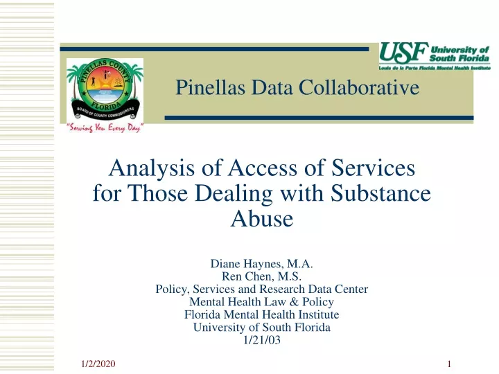 analysis of access of services for those dealing