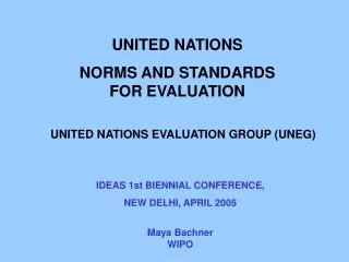 UNITED NATIONS NORMS AND STANDARDS FOR EVALUATION